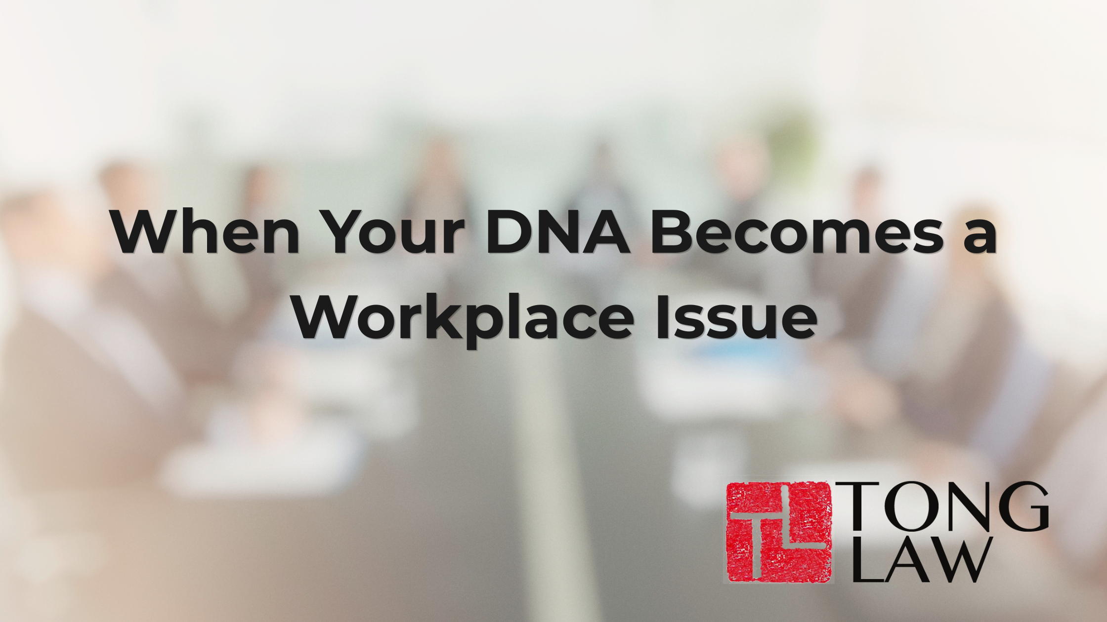 Federal law leaves gaps in genetic discrimination protections at work. California's FEHA may offer additional options. Learn what the law currently covers and what it doesn't.